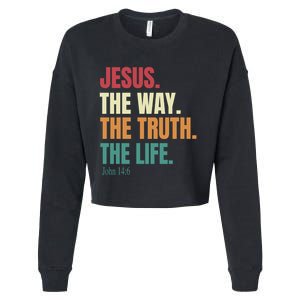 Jesus The Way The Truth The Life Gift Cropped Pullover Crew