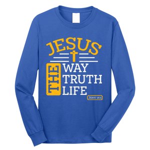 Jesus The Way Truth Life John 14:6 Long Sleeve Shirt