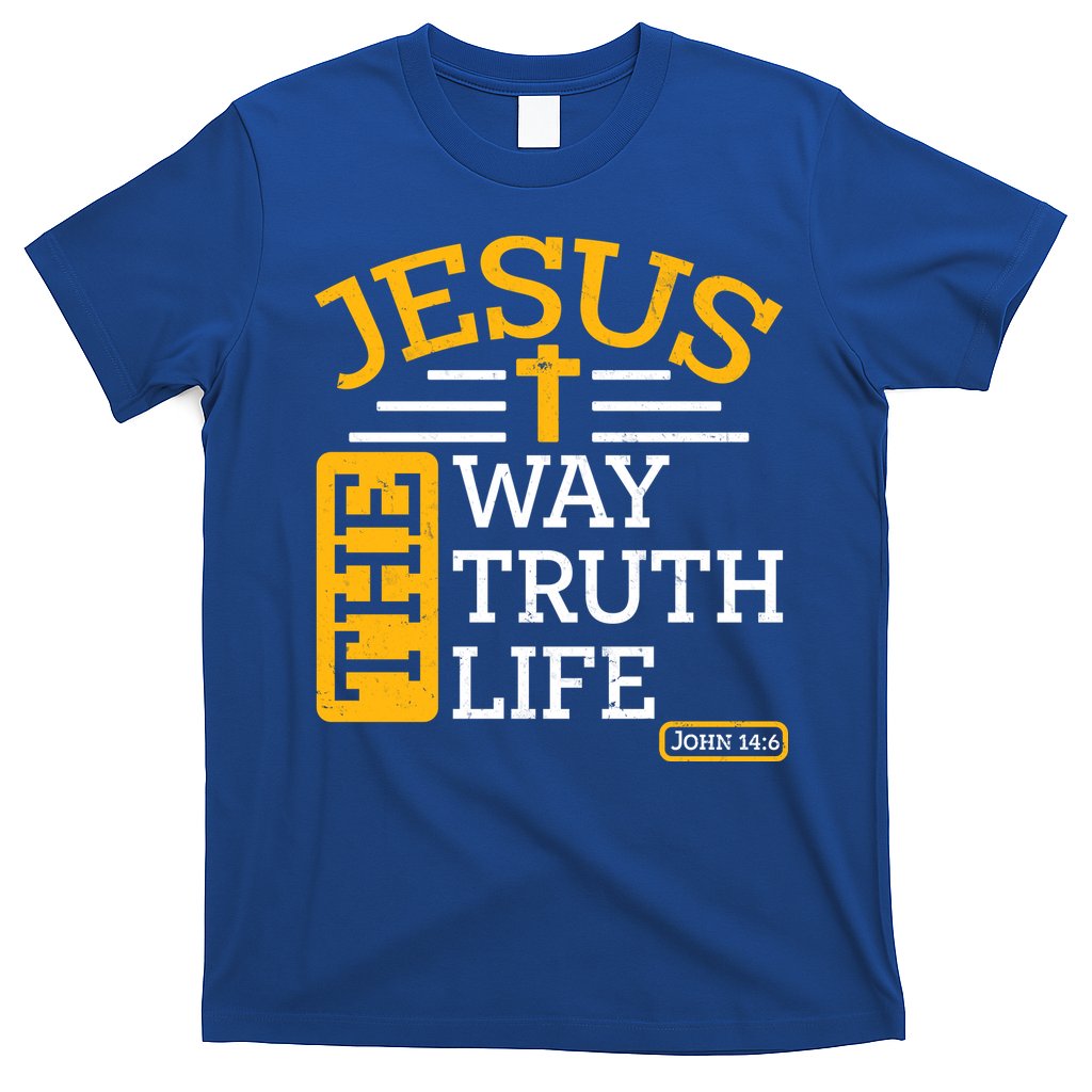 Jesus The Way Truth Life John 14:6 T-Shirt