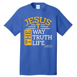 Jesus The Way Truth Life John 14:6 Tall T-Shirt