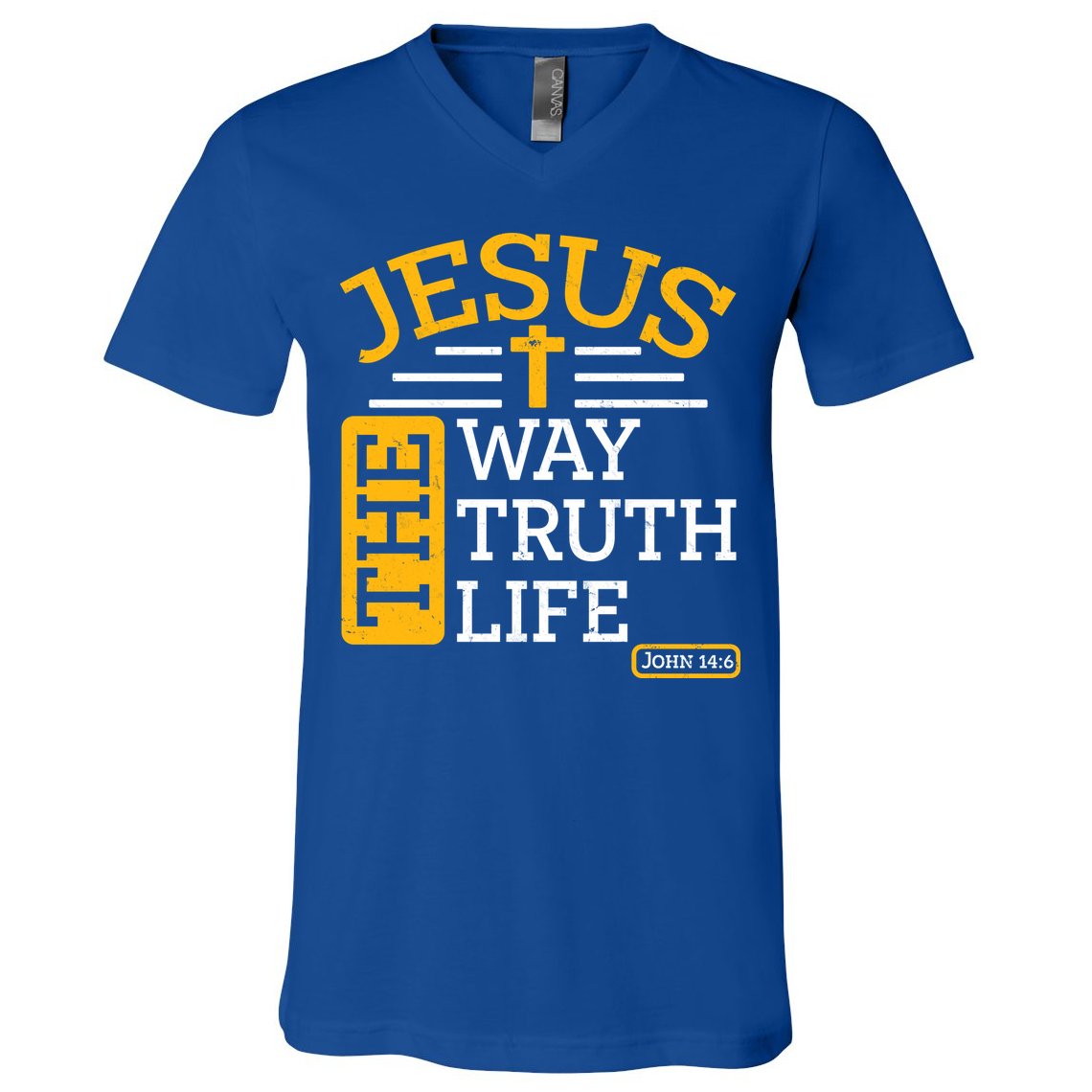 Jesus The Way Truth Life John 14:6 V-Neck T-Shirt