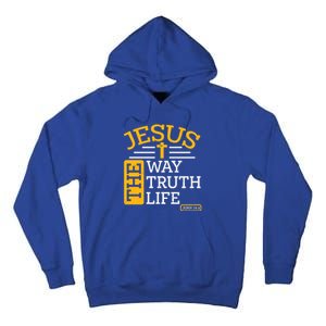 Jesus The Way Truth Life John 14:6 Tall Hoodie