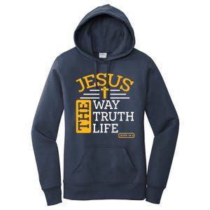 Jesus The Way Truth Life John 14:6 Women's Pullover Hoodie