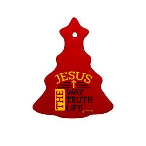 Jesus The Way Truth Life John 14:6 Ceramic Tree Ornament