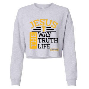 Jesus The Way Truth Life John 14:6 Cropped Pullover Crew