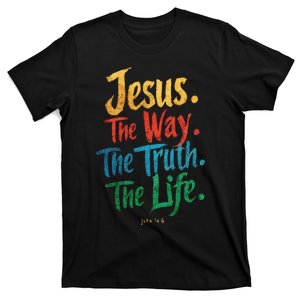 Jesus The Way Truth Life Christian T-Shirt