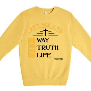 Jesus The Way Truth Life Christian Premium Crewneck Sweatshirt