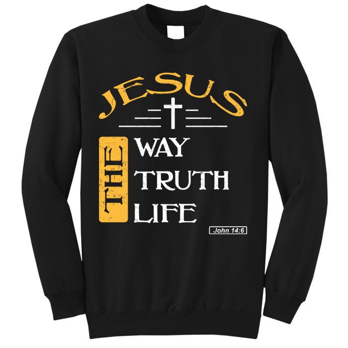 Jesus The Way Truth Life Christian Sweatshirt