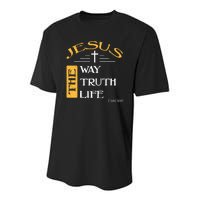 Jesus The Way Truth Life Christian Youth Performance Sprint T-Shirt