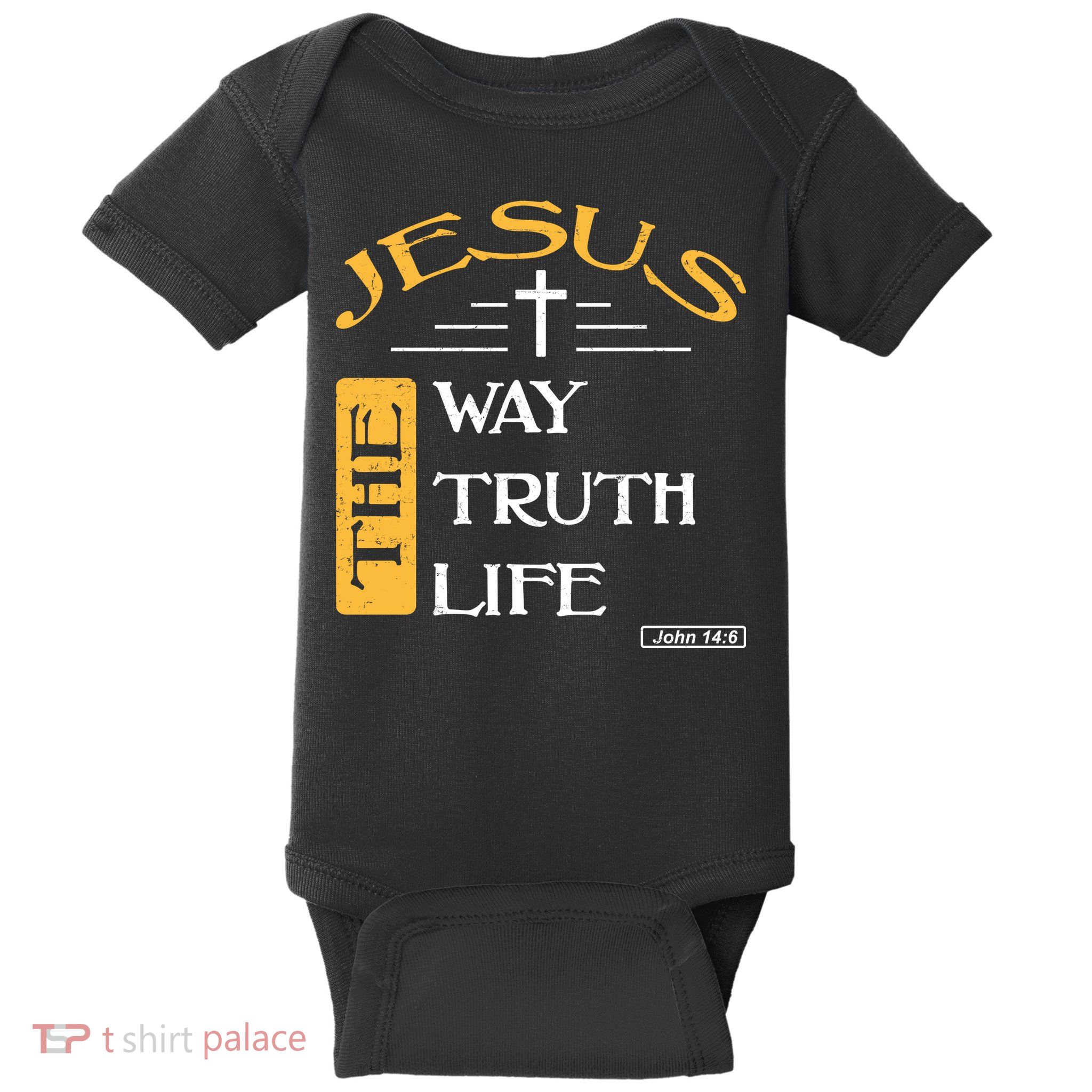 Jesus The Way Truth Life Christian Baby Bodysuit