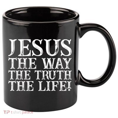 Jesus The Way The Truth The Life Vintage 11oz C Handle Ceramic Mug