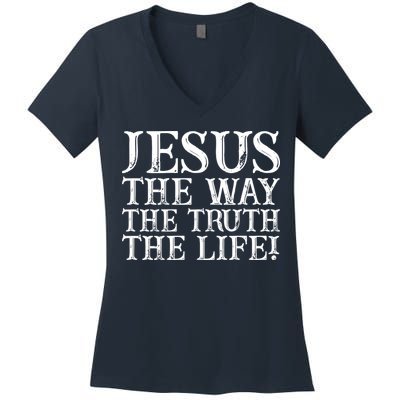 Jesus The Way The Truth The Life Vintage Women's V-Neck T-Shirt