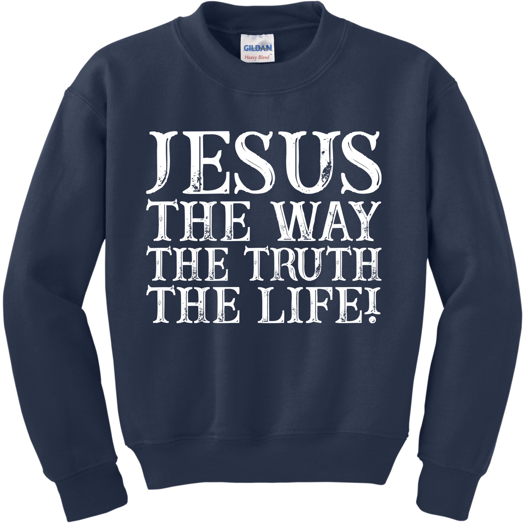 Jesus The Way The Truth The Life Vintage Kids Sweatshirt