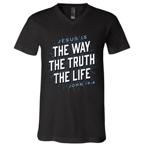 Jesus The Way Truth Life Christian John 14:6 Bible Verse V-Neck T-Shirt