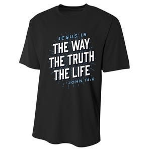 Jesus The Way Truth Life Christian John 14:6 Bible Verse Performance Sprint T-Shirt