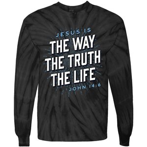 Jesus The Way Truth Life Christian John 14:6 Bible Verse Tie-Dye Long Sleeve Shirt