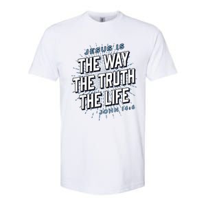 Jesus The Way Truth Life Christian John 14:6 Bible Verse Softstyle CVC T-Shirt