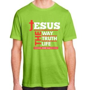 Jesus The Way Truth Life John 14:6 Christian Spiritual Adult ChromaSoft Performance T-Shirt