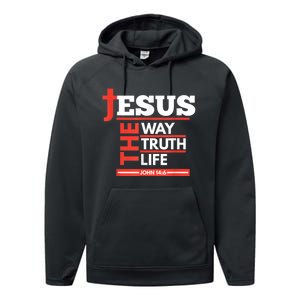 Jesus The Way Truth Life John 14:6 Christian Spiritual Performance Fleece Hoodie