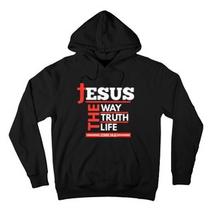 Jesus The Way Truth Life John 14:6 Christian Spiritual Hoodie