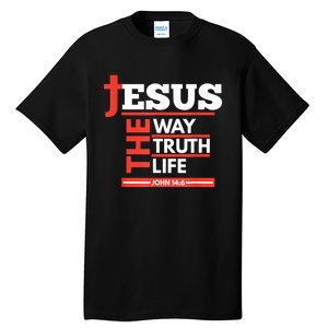 Jesus The Way Truth Life John 14:6 Christian Spiritual Tall T-Shirt