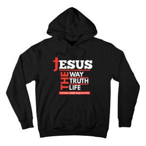 Jesus The Way Truth Life John 14:6 Christian Spiritual Tall Hoodie