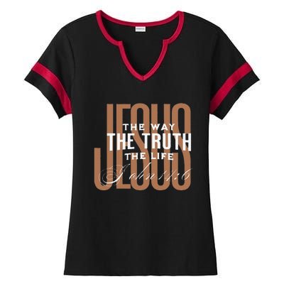 Jesus The Way The Truth And The Life Christian Gift Ladies Halftime Notch Neck Tee