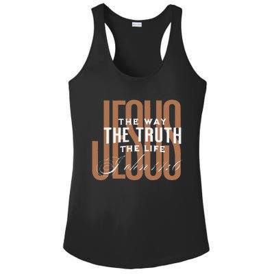 Jesus The Way The Truth And The Life Christian Gift Ladies PosiCharge Competitor Racerback Tank