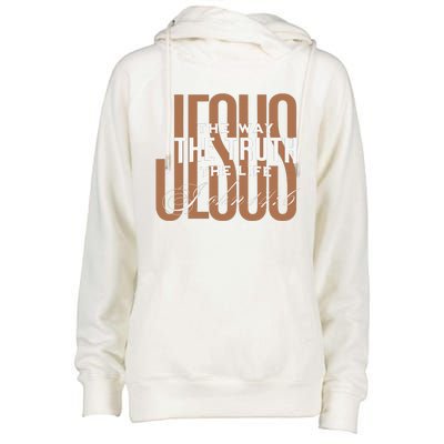 Jesus The Way The Truth And The Life Christian Gift Womens Funnel Neck Pullover Hood