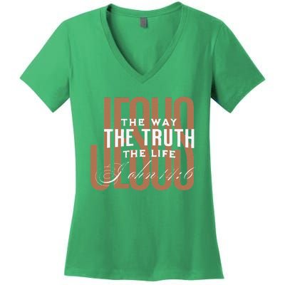 Jesus The Way The Truth And The Life Christian Gift Women's V-Neck T-Shirt