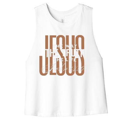 Jesus The Way The Truth And The Life Christian Gift Women's Racerback Cropped Tank