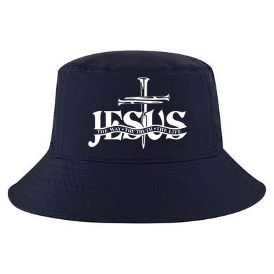 Jesus The Way The Truth The Life With 3 Nails Logo Cool Comfort Performance Bucket Hat