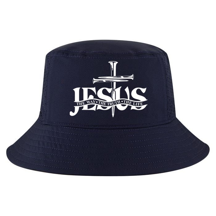 Jesus The Way The Truth The Life With 3 Nails Logo Cool Comfort Performance Bucket Hat