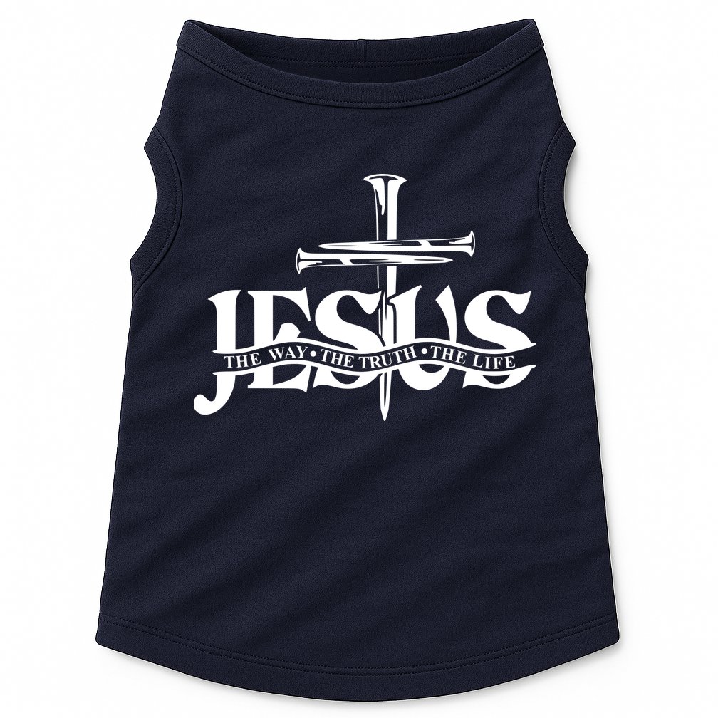 Jesus The Way The Truth The Life With 3 Nails Logo Doggie Tank