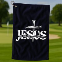 Jesus The Way The Truth The Life With 3 Nails Logo Golf Towel