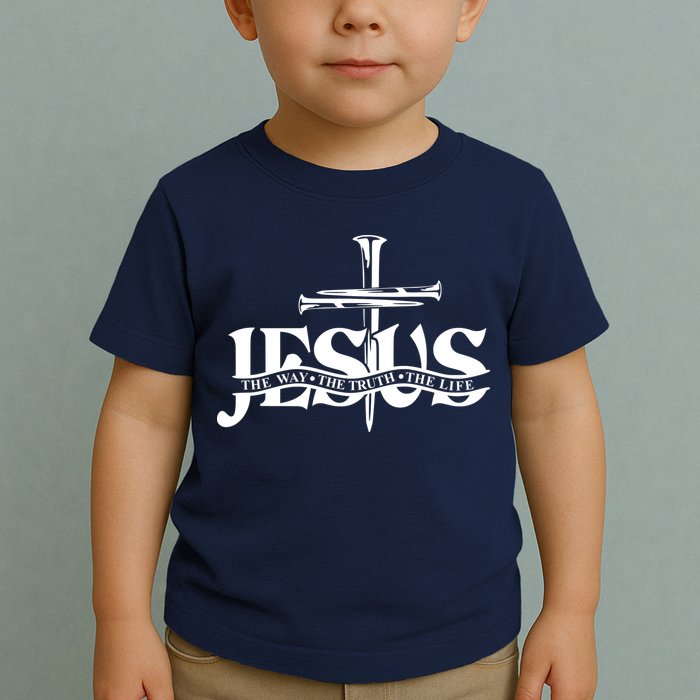 Jesus The Way The Truth The Life With 3 Nails Logo Toddler T-Shirt