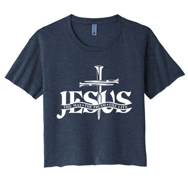 Jesus The Way The Truth The Life With 3 Nails Logo Crop Top