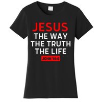 Jesus The Way Truth Life John 146 Christian Bible Verse Women's T-Shirt