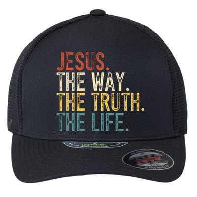 Jesus The Way The Truth The Life Bible Verse Christian Retro Funny Gift Flexfit Unipanel Trucker Cap