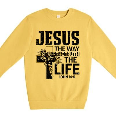 Jesus The Way The Truth The Life Great Gift Premium Crewneck Sweatshirt