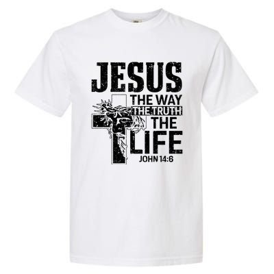 Jesus The Way The Truth The Life Great Gift Garment-Dyed Heavyweight T-Shirt