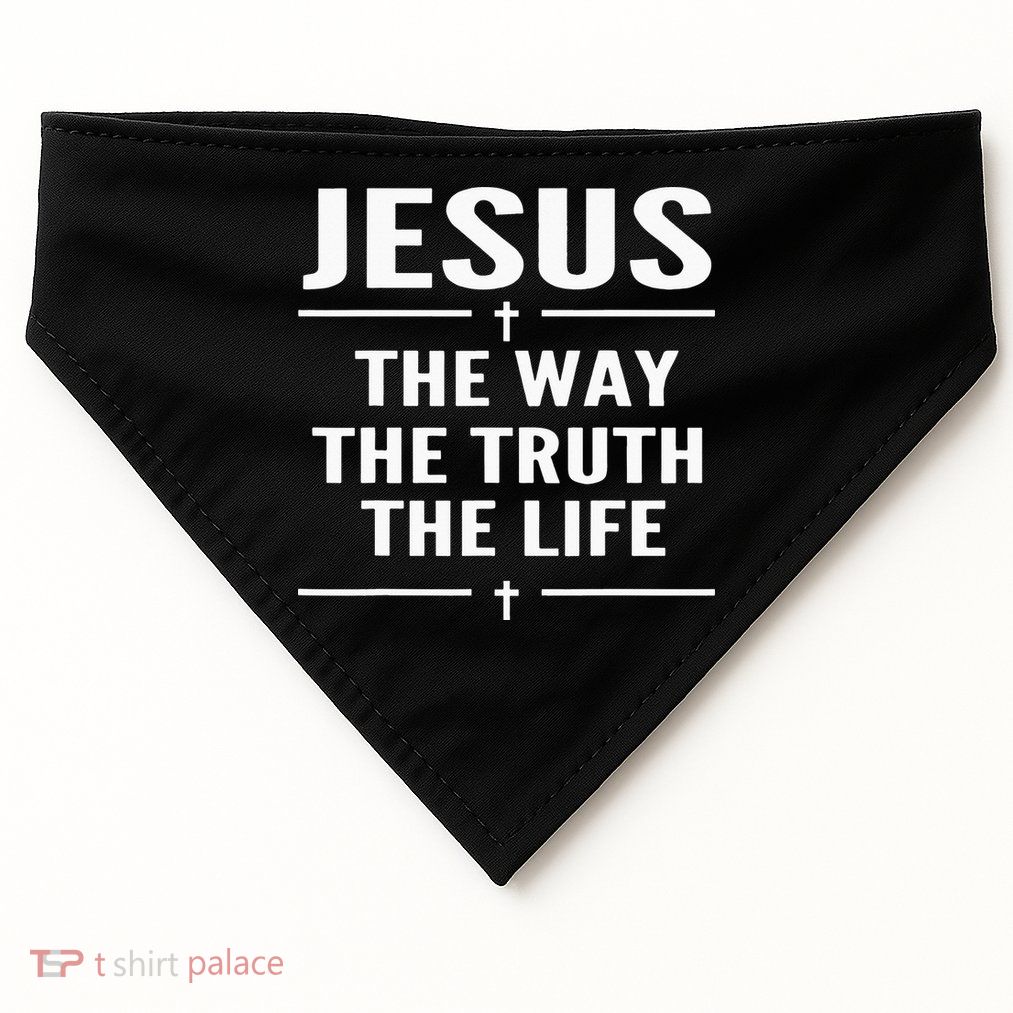 Jesus The Way Truth Life John 146 Christian Spiritual USA-Made Doggie Bandana