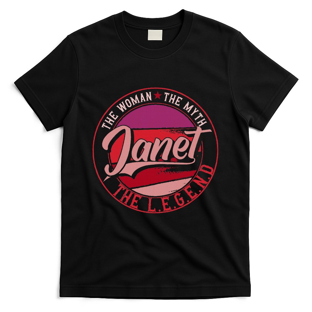 Janet The Woman The Myth The Legend T-Shirt