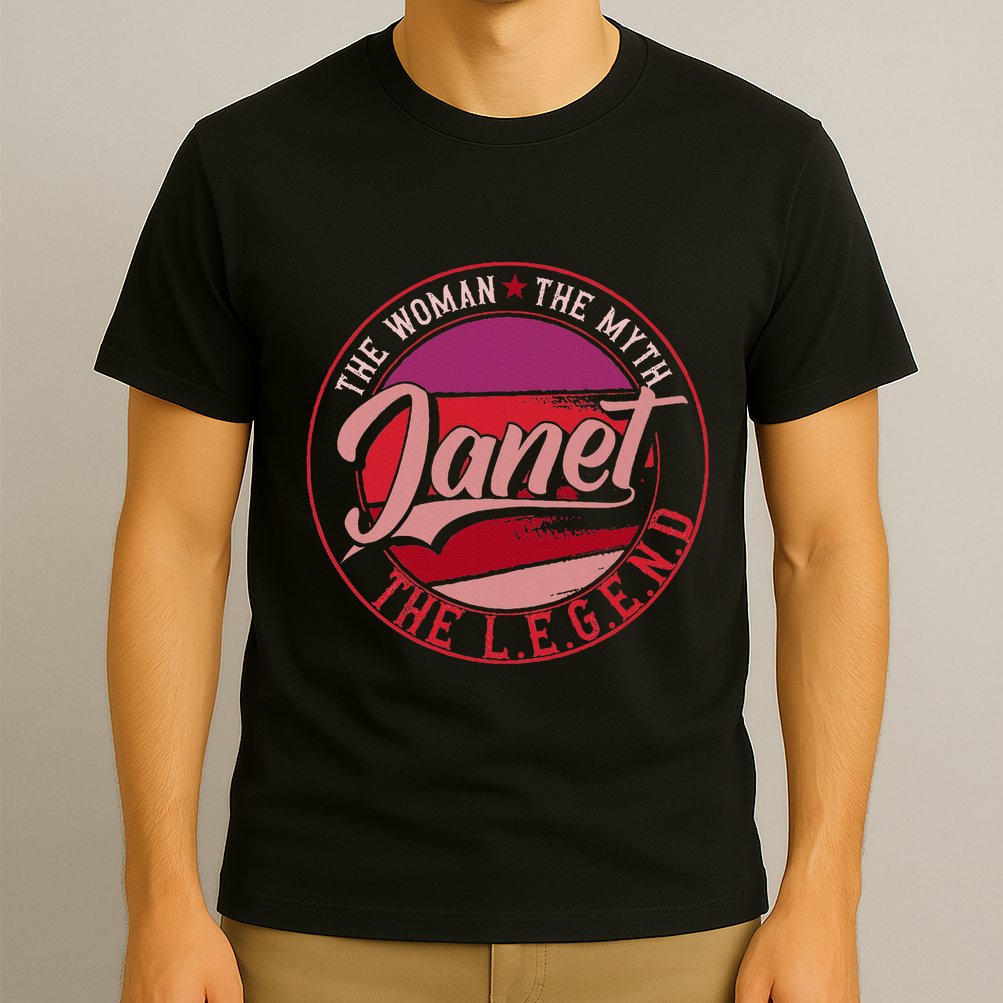 Janet The Woman The Myth The Legend T-Shirt