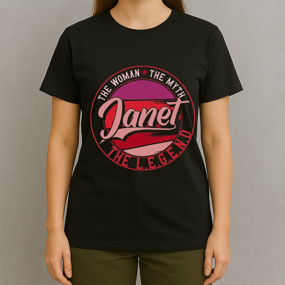 Janet The Woman The Myth The Legend T-Shirt