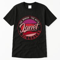 Janet The Woman The Myth The Legend Tall T-Shirt