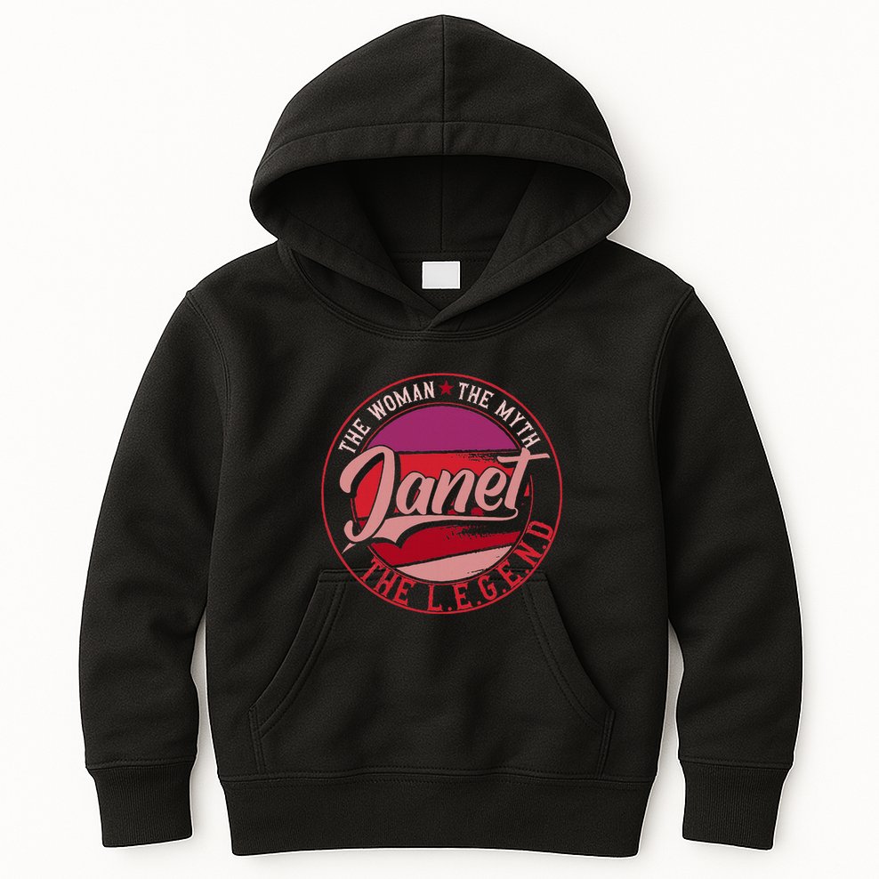 Janet The Woman The Myth The Legend Kids Hoodie