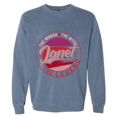 Janet The Woman The Myth The Legend Garment-Dyed Sweatshirt