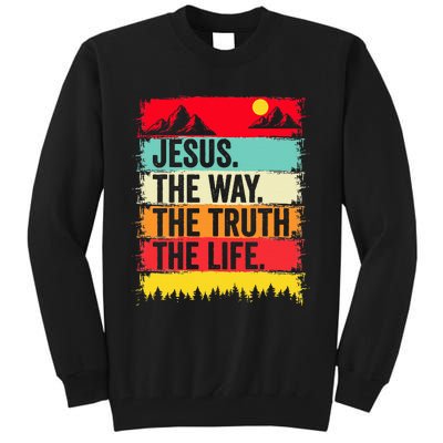 Jesus The Way Truth Life Bible Verse Christian Worship Faith Tall Sweatshirt