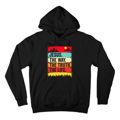 Jesus The Way Truth Life Bible Verse Christian Worship Faith Tall Hoodie